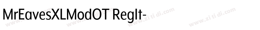 MrEavesXLModOT RegIt字体转换